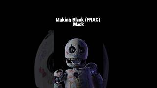 Making a mask of Blank from FNAC fnaf fnac cosplay [upl. by Gradeigh]