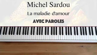 Tuto guitare Michel Sardou  La maladie damour Accords et Paroles [upl. by Castora]