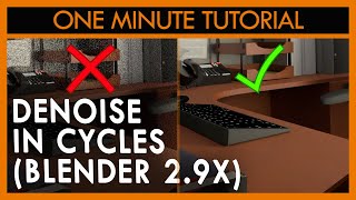 Denoise in Cycles Blender 29X SHORTS [upl. by Elleina]