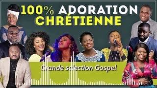 100 ADORATION CHRETIENNE [upl. by Ocirnor]