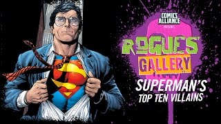 10 Greatest Superman Villains  Rogues Gallery [upl. by Niawd308]