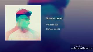 Sunset Lover  1 hour  Petit Biscuit [upl. by Salohcin]