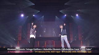 Kiramune Presents Tetsuya Kakihara×Nobuhiko Okamoto Collaboration Event “Love Enjoy”ダイジェスト [upl. by Sherm64]