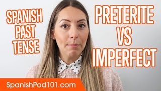 Spanish Past Tense Preterite vs Imperfect [upl. by Aset]