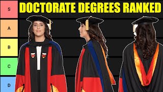 Doctoral Degree Tier List Doctorate Degrees Ranked [upl. by Isahella]