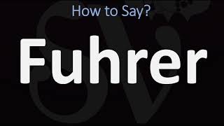 How to Pronounce Fuhrer CORRECTLY [upl. by Nathanael]