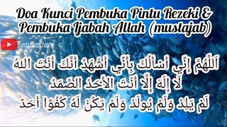 Doa Kunci Pembuka Pintu Rezeki dan Pembuka Ijabah Allah mustajab [upl. by Randie117]