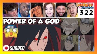 quotMadara Uchiha Vs Shinobi Alliancequot Naruto Shippuden Episode 322 REACTION MASHUP [upl. by Carine]