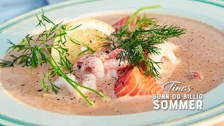 Oppskrift Slik lager du Tinas sommerlige fiskesuppe med reker og laks [upl. by Brooke]