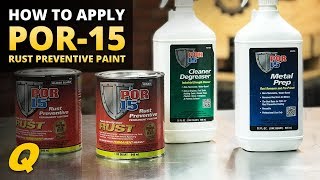 How to Apply POR15 Rust Preventive Paint [upl. by Ateval34]