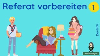 Perfekte Referate  Teil 1 ✅ Referat vorbereiten [upl. by Notfa884]