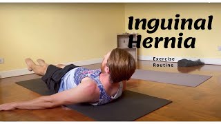 Exercise Routine to Treat Inguinal Hernia [upl. by Campy443]