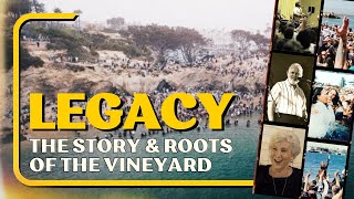 Legacy  The Story of the Vineyard with Carol Wimber and Penny amp Bob Fulton [upl. by Anilatac266]