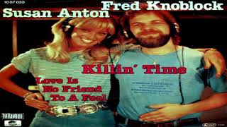 Fred Knoblock amp Susan Anton  Killin Time 1980 [upl. by Seiber77]