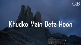 Khudko Main Deta HoonLyrics  New Hindi Christian Song  Reho Both Media House  Christtheband [upl. by Ikcin]