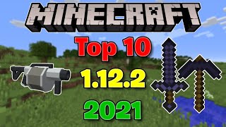 Top 10 Mods For Minecraft 1122 2021 [upl. by Lorenzana]