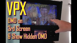 VPX move DMD to 3rd screen amp enable hidden DMD [upl. by Dadelos]