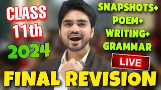 🔴LIVE CLASS 11 REVISION  ONE SHOT  SNAPSHOTPOEMSWRITINGGRAMMAR REVISION CBSE ENGLISH CLASS 11 [upl. by Eanert]