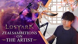 Lost Ark  ZealsAmbitions Artist Class Introduction [upl. by Domineca733]