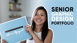 My Senior Graphic Design Portfolio With Tips [upl. by Brost960]