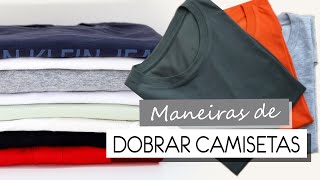 MANEIRAS DE COMO DOBRAR CAMISETAS  VOCÊ ORGANIZA [upl. by Aedrahs648]