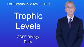 GCSE Biology Revision quotTrophic Levelsquot Triple [upl. by Olnek]