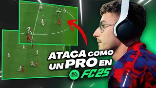 APRENDE a ATACAR en FC 25 con ESTAS MECÁNICAS  TUTORIAL [upl. by Atlante]