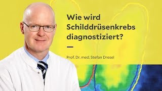 Wie wird Schilddrüsenkrebs diagnostiziert [upl. by Irim]