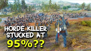 Find These 2 Hordes To Complete Horde Killer Storyline  DAYS GONE PC [upl. by Ennovad]