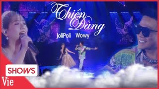 WOWY live  THIÊN ĐÀNG ft JOLIPOLI  RAP VIỆT ALLSTAR CONCERT 2021 [upl. by Basham]