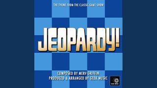 Jeopardy Main Theme [upl. by Assillim]