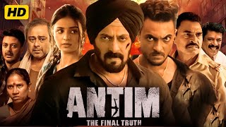 Antim Full Movie HD  Salman Khan  Aayush Sharma  Mahima Makwana  Details amp Review [upl. by Yarezed735]