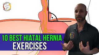 10 Best HIATAL HERNIA Exercises [upl. by Valentina]