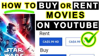 How to RENT or BUY Movies on Youtube [upl. by Nnylyram774]