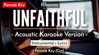 Unfaithful Karaoke Acoustic  Rihanna HQ Audio [upl. by Tailor524]