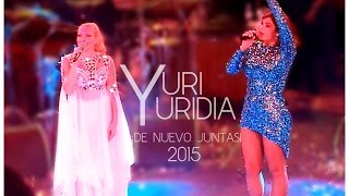 Yuri amp Yuridia  Dueto 2015 quotMaldita Primaveraquot [upl. by Rehpotsyrhc]