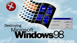 Destroying Windows 98 With Viruses [upl. by Rednav]