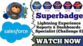 Lightning Experience Reports amp Dashboards Specialist  Trailhead Salesforce  Challenge 8 [upl. by Bolton489]