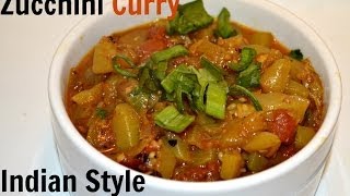 Zucchini Curry Indian recipe video by Chawlas Kitchen Episode 165 [upl. by Esimaj]