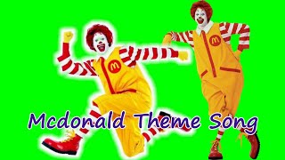 MCDONALD Theme Songs with Lyrics [upl. by Ardnekat]