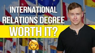 Is Studying International Relations Worth It [upl. by Rebmik473]