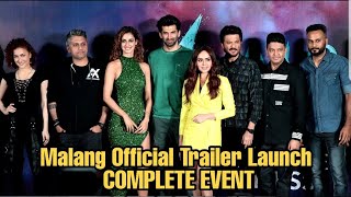 Malang Official Trailer Launch  Aditya Roy Kapur Disha Patani Anil Kapoor [upl. by Burrill]