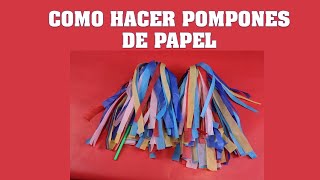 COMO HACER POMPONES DE PAPEL FACILMENTE [upl. by Alegnaed546]