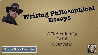 Writing Philosophical Essays [upl. by Ispep]