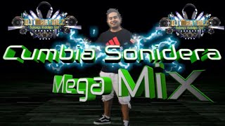 Cumbia Sonidera Mega Mix Pa Bailar [upl. by Kenneth]