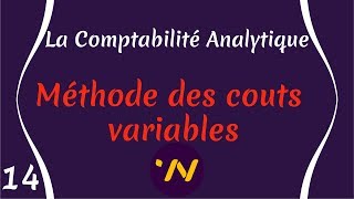 14 Comptabilité Analytique méthode des couts variables [upl. by Lladnik]