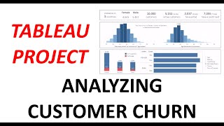 Churn Modeling Tableau Project for beginners [upl. by Monagan]