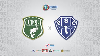 AO VIVO  Tapajós x Paysandu  Parazão Banpará 2022 [upl. by Grata]