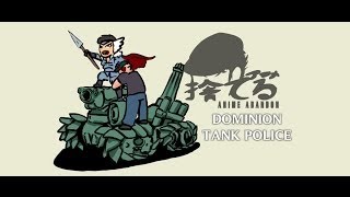 Anime Abandon Dominion Tank Police [upl. by Essiralc]