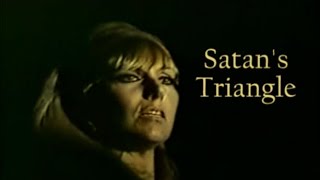 Satans Triangle 1975 [upl. by Durrace]